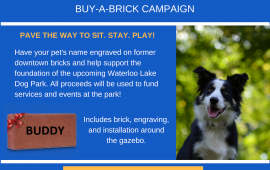Waterloo Lake Dog Park, Buy-A-Brick Campaign
